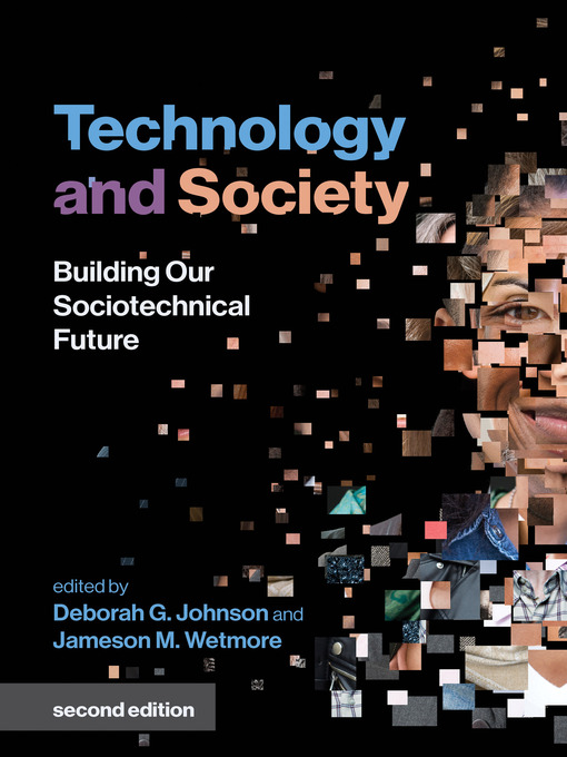 Title details for Technology and Society by Deborah G. Johnson - Available